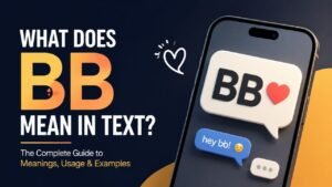 What Does BB Mean In Text?
